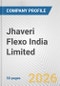 Jhaveri Flexo India Limited Fundamental Company Report Including Financial, SWOT, Competitors and Industry Analysis - Product Thumbnail Image