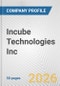 Incube Technologies Inc. Fundamental Company Report Including Financial, SWOT, Competitors and Industry Analysis - Product Thumbnail Image