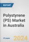 Polystyrene (PS) Market in Australia: 2017-2023 Review and Forecast to 2027 - Product Image