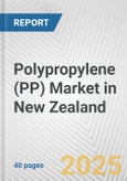 Polypropylene (PP) Market in New Zealand: 2019-2024 Review and Forecast to 2029- Product Image