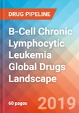 B-Cell Chronic Lymphocytic Leukemia - Global API Manufacturers, Marketed and Phase III Drugs Landscape, 2019- Product Image
