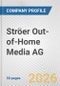 Ströer Out-of-Home Media AG Fundamental Company Report Including Financial, SWOT, Competitors and Industry Analysis - Product Thumbnail Image