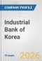 Industrial Bank of Korea Fundamental Company Report Including Financial, SWOT, Competitors and Industry Analysis - Product Thumbnail Image