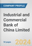 Industrial and Commercial Bank of China Limited Fundamental Company Report Including Financial, SWOT, Competitors and Industry Analysis- Product Image