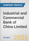 Industrial and Commercial Bank of China Limited Fundamental Company Report Including Financial, SWOT, Competitors and Industry Analysis- Product Image