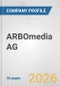 ARBOmedia AG Fundamental Company Report Including Financial, SWOT, Competitors and Industry Analysis - Product Thumbnail Image