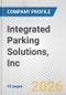 Integrated Parking Solutions, Inc. Fundamental Company Report Including Financial, SWOT, Competitors and Industry Analysis - Product Thumbnail Image