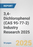 3,4-Dichlorophenol (CAS 95-77-2) Industry Research 2025: Global and Regional Market Trends 2019-2024 and Forecast to 2029- Product Image