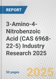 3-Amino-4-Nitrobenzoic Acid (CAS 6968-22-5) Industry Research 2025: Global and Regional Market Trends 2019-2024 and Forecast to 2029- Product Image