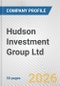 Hudson Investment Group Ltd. Fundamental Company Report Including Financial, SWOT, Competitors and Industry Analysis - Product Thumbnail Image