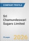 Sri Chamundeswari Sugars Limited Fundamental Company Report Including Financial, SWOT, Competitors and Industry Analysis - Product Thumbnail Image