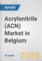 Acrylonitrile (ACN) Market in Belgium: 2017-2023 Review and Forecast to 2027 - Product Image