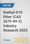Diethyl-D10 Ether (CAS 2679-89-2) Industry Research 2025: Global and Regional Market Trends 2019-2024 and Forecast to 2029 - Product Thumbnail Image
