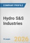 Hydro S&S Industries Fundamental Company Report Including Financial, SWOT, Competitors and Industry Analysis - Product Thumbnail Image