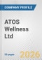 ATOS Wellness Ltd. Fundamental Company Report Including Financial, SWOT, Competitors and Industry Analysis - Product Thumbnail Image