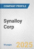 Synalloy Corp. Fundamental Company Report Including Financial, SWOT, Competitors and Industry Analysis- Product Image