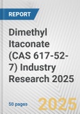 Dimethyl Itaconate (CAS 617-52-7) Industry Research 2025: Global and Regional Market Trends 2019-2024 and Forecast to 2029- Product Image
