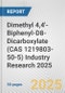 Dimethyl 4,4'-Biphenyl-D8-Dicarboxylate (CAS 1219803-50-5) Industry Research 2025: Global and Regional Market Trends 2019-2024 and Forecast to 2029 - Product Image