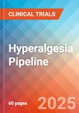 Hyperalgesia - Pipeline Insight, 2024- Product Image