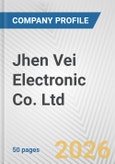 Jhen Vei Electronic Co. Ltd. Fundamental Company Report Including Financial, SWOT, Competitors and Industry Analysis- Product Image