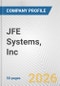 JFE Systems, Inc. Fundamental Company Report Including Financial, SWOT, Competitors and Industry Analysis - Product Thumbnail Image