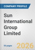 Sun International Group Limited Fundamental Company Report Including Financial, SWOT, Competitors and Industry Analysis- Product Image