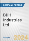 BDH Industries Ltd. Fundamental Company Report Including Financial, SWOT, Competitors and Industry Analysis- Product Image