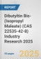 Dibutyltin Bis-(Isopropyl Maleate) (CAS 22535-42-8) Industry Research 2025: Global and Regional Market Trends 2019-2024 and Forecast to 2029 - Product Image