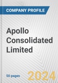 Apollo Consolidated Limited Fundamental Company Report Including Financial, SWOT, Competitors and Industry Analysis- Product Image