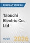 Tabuchi Electric Co. Ltd. Fundamental Company Report Including Financial, SWOT, Competitors and Industry Analysis - Product Thumbnail Image