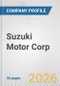Suzuki Motor Corp. Fundamental Company Report Including Financial, SWOT, Competitors and Industry Analysis - Product Thumbnail Image