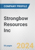 Strongbow Resources Inc. Fundamental Company Report Including Financial, SWOT, Competitors and Industry Analysis- Product Image