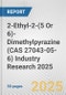 2-Ethyl-2-(5 Or 6)-Dimethylpyrazine (CAS 27043-05-6) Industry Research 2025: Global and Regional Market Trends 2019-2024 and Forecast to 2029 - Product Thumbnail Image