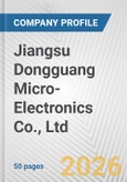 Jiangsu Dongguang Micro-Electronics Co., Ltd. Fundamental Company Report Including Financial, SWOT, Competitors and Industry Analysis- Product Image