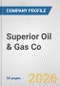 Superior Oil & Gas Co. Fundamental Company Report Including Financial, SWOT, Competitors and Industry Analysis - Product Thumbnail Image