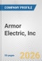 Armor Electric, Inc. Fundamental Company Report Including Financial, SWOT, Competitors and Industry Analysis - Product Thumbnail Image