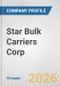 Star Bulk Carriers Corp. Fundamental Company Report Including Financial, SWOT, Competitors and Industry Analysis - Product Thumbnail Image