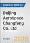 Beijing Aerospace Changfeng Co. Ltd. Fundamental Company Report Including Financial, SWOT, Competitors and Industry Analysis - Product Thumbnail Image