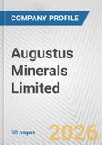 Augustus Minerals Limited Fundamental Company Report Including Financial, SWOT, Competitors and Industry Analysis- Product Image