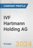 IVF Hartmann Holding AG Fundamental Company Report Including Financial, SWOT, Competitors and Industry Analysis- Product Image