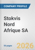 Stokvis Nord Afrique SA Fundamental Company Report Including Financial, SWOT, Competitors and Industry Analysis- Product Image