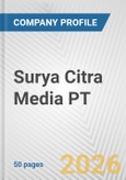 Surya Citra Media PT Fundamental Company Report Including Financial, SWOT, Competitors and Industry Analysis- Product Image