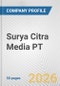 Surya Citra Media PT Fundamental Company Report Including Financial, SWOT, Competitors and Industry Analysis - Product Thumbnail Image