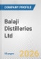 Balaji Distilleries Ltd. Fundamental Company Report Including Financial, SWOT, Competitors and Industry Analysis - Product Thumbnail Image