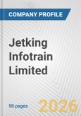 Jetking Infotrain Limited Fundamental Company Report Including Financial, SWOT, Competitors and Industry Analysis- Product Image