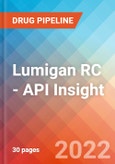 Lumigan RC - API Insight, 2022- Product Image