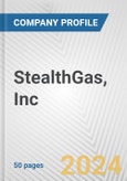 StealthGas, Inc. Fundamental Company Report Including Financial, SWOT, Competitors and Industry Analysis- Product Image