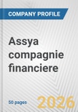 Assya compagnie financiere Fundamental Company Report Including Financial, SWOT, Competitors and Industry Analysis- Product Image