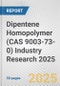 Dipentene Homopolymer (CAS 9003-73-0) Industry Research 2025: Global and Regional Market Trends 2019-2024 and Forecast to 2029 - Product Image