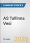 AS Tallinna Vesi Fundamental Company Report Including Financial, SWOT, Competitors and Industry Analysis - Product Thumbnail Image